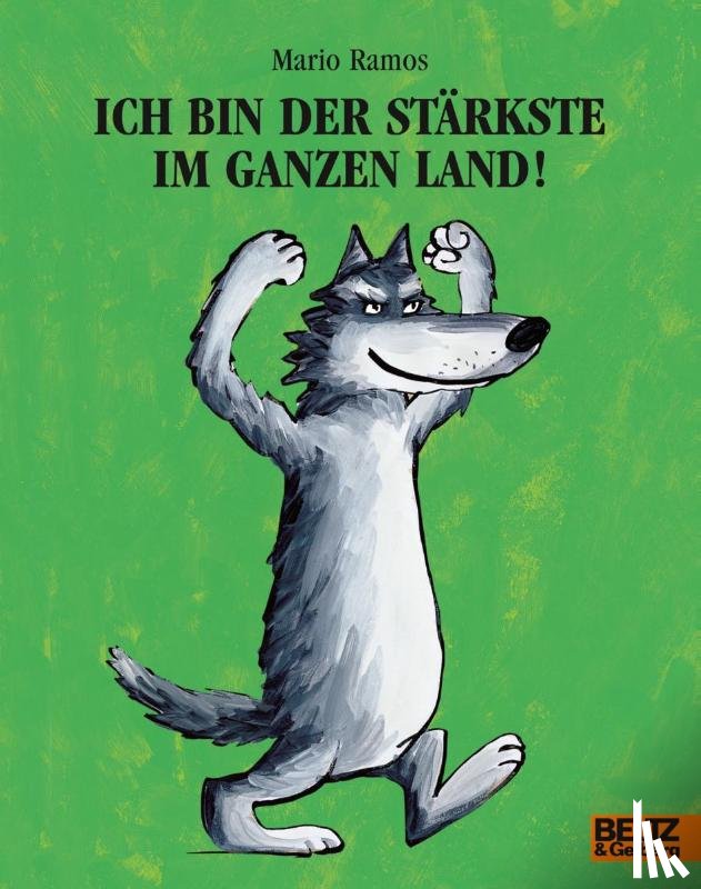 Ramos, Mario - Ich bin der Starkste im ganzen Land!