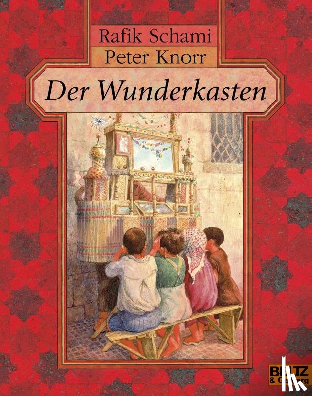 Schami, Rafik, Knorr, Peter - Der Wunderkasten