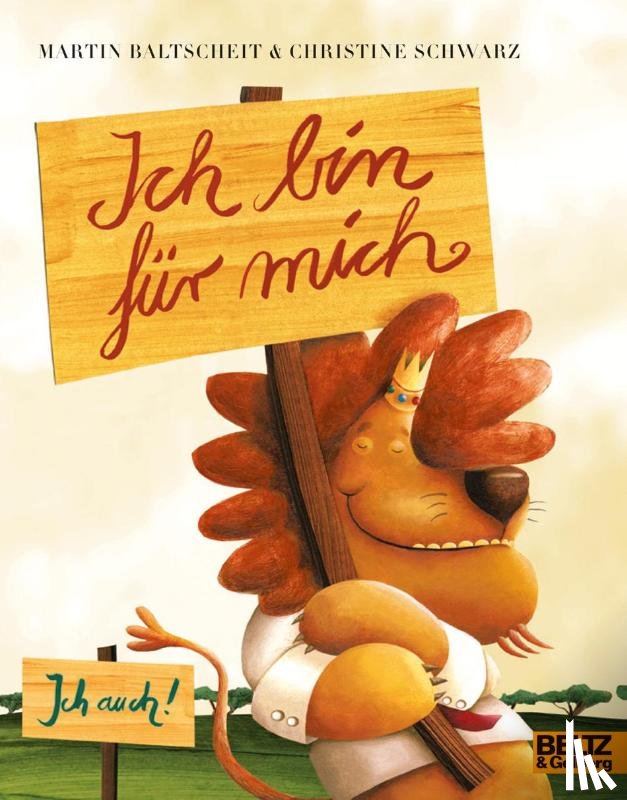Baltscheit, Martin, Schwarz, Christine - Ich bin für mich