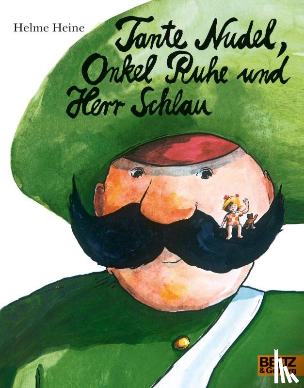 Heine, Helme - Tante Nudel, Onkel Ruhe und Herr Schlau