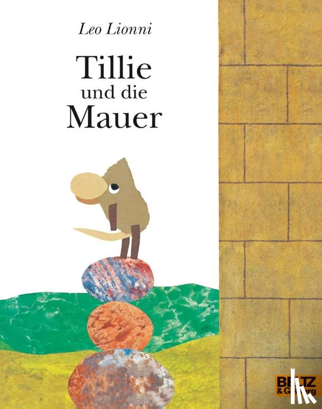 Lionni, Leo - Tillie und die Mauer