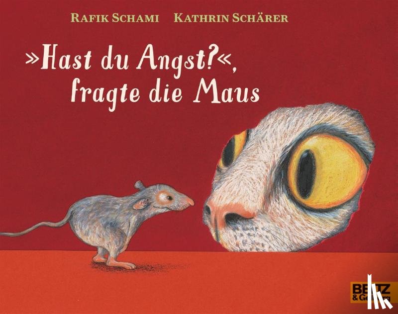 Schami, Rafik - »Hast du Angst?«, fragte die Maus