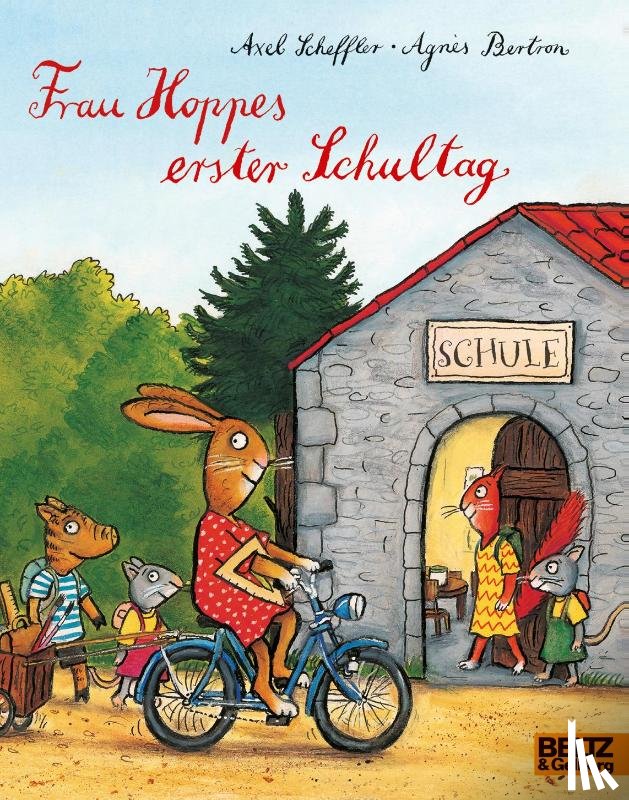 Scheffler, Axel, Bertron, Agnès - Frau Hoppes erster Schultag