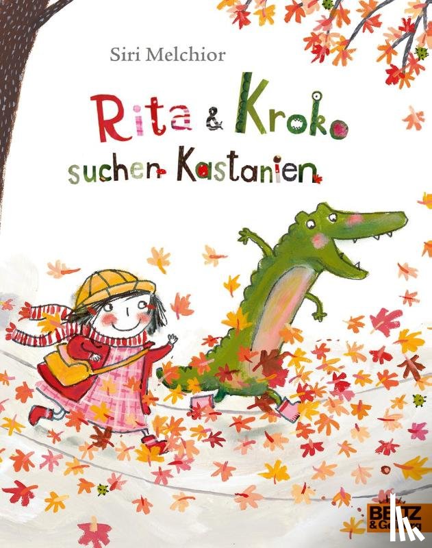 Melchior, Siri - Rita und Kroko suchen Kastanien