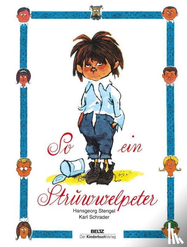Stengel, Hansgeorg, Schrader, Karl - So ein Struwwelpeter
