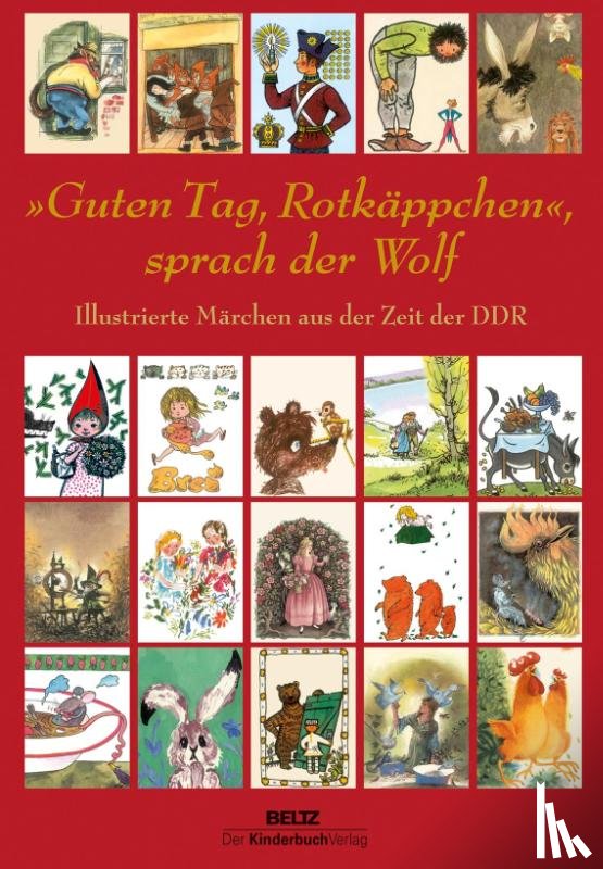  - »Guten Tag, Rotkäppchen«, sprach der Wolf