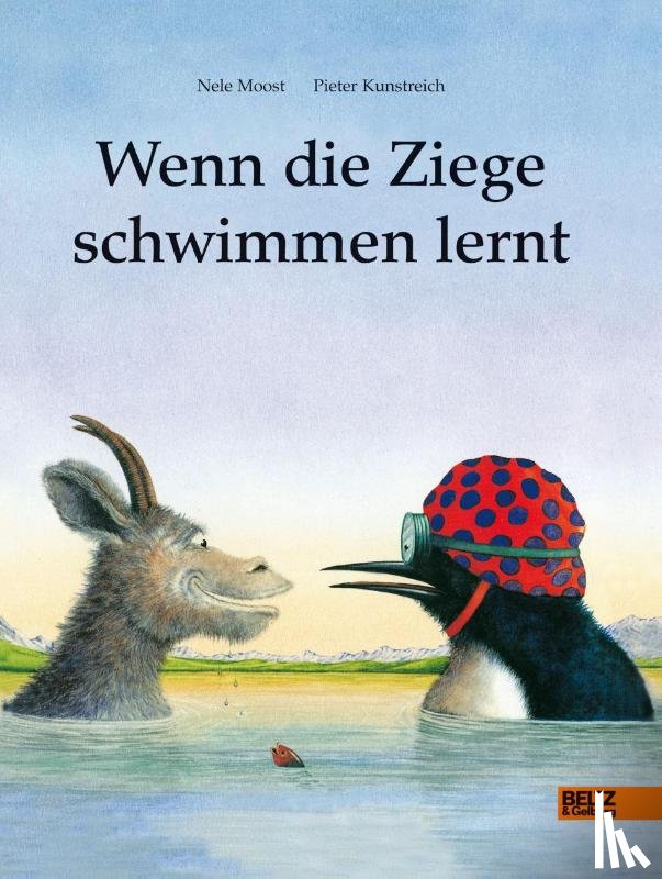 Moost, Nele - Wenn die Ziege schwimmen lernt