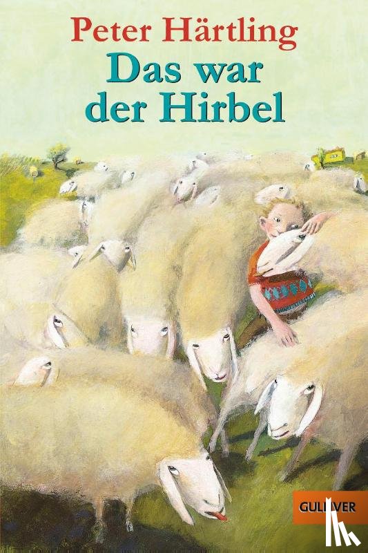 Härtling, Peter - Das war der Hirbel