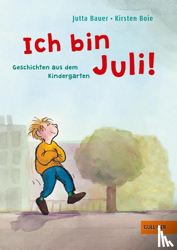 Boie, Kirsten - Ich bin Juli!