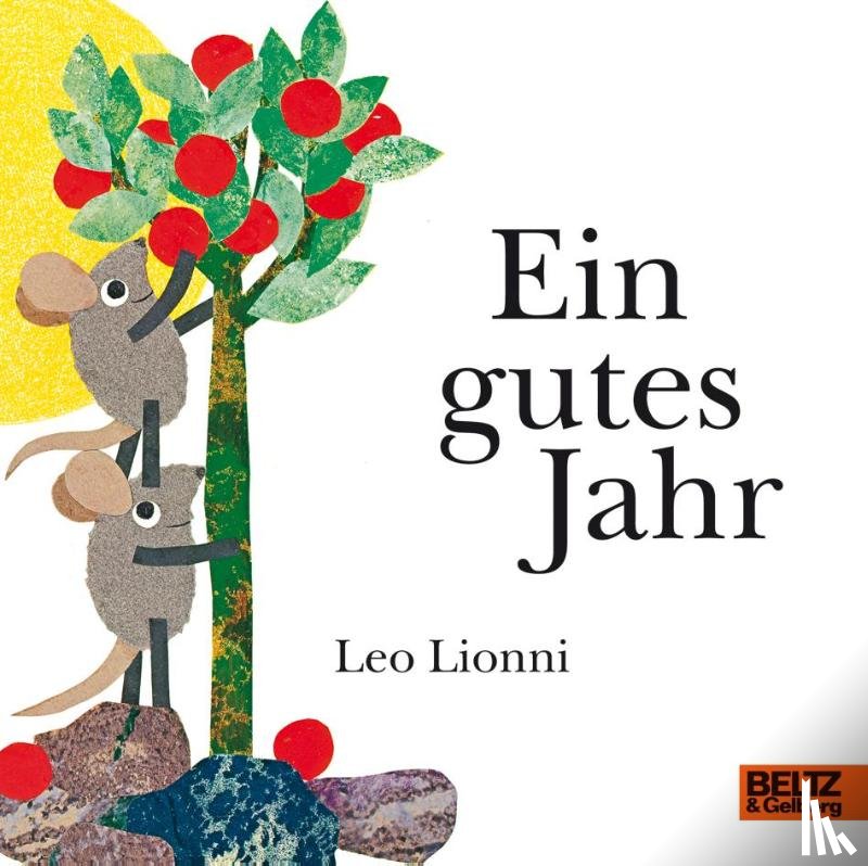 Lionni, Leo - Ein gutes Jahr
