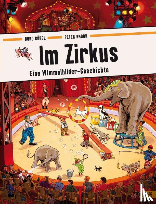 Göbel, Doro, Knorr, Peter - Im Zirkus