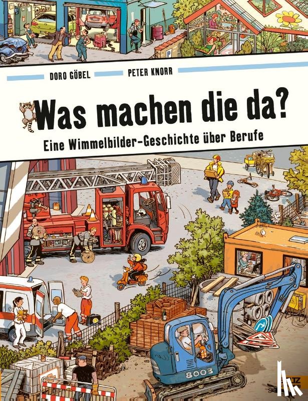 Göbel, Doro, Knorr, Peter - Was machen die da?