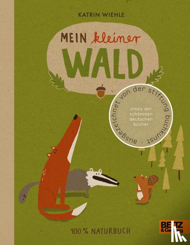 Wiehle, Katrin - Mein kleiner Wald