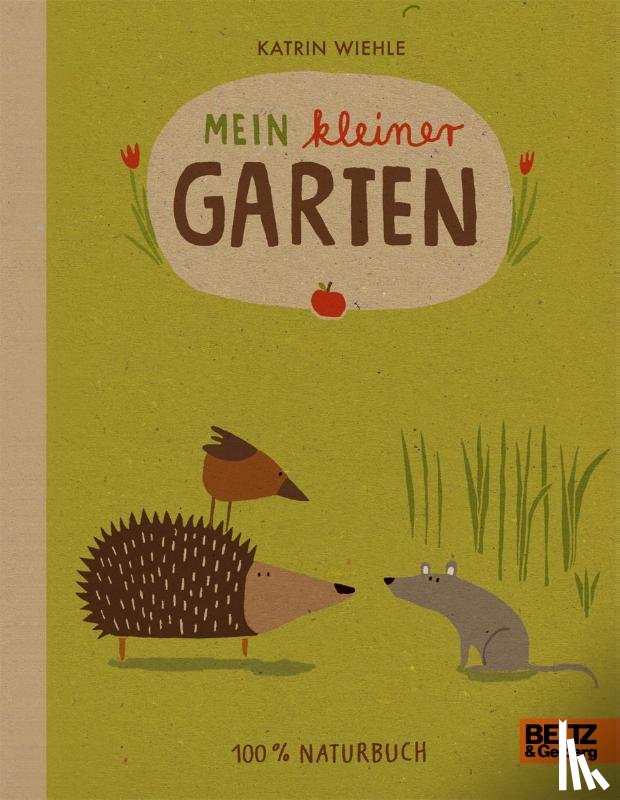 Wiehle, Katrin - Mein kleiner Garten
