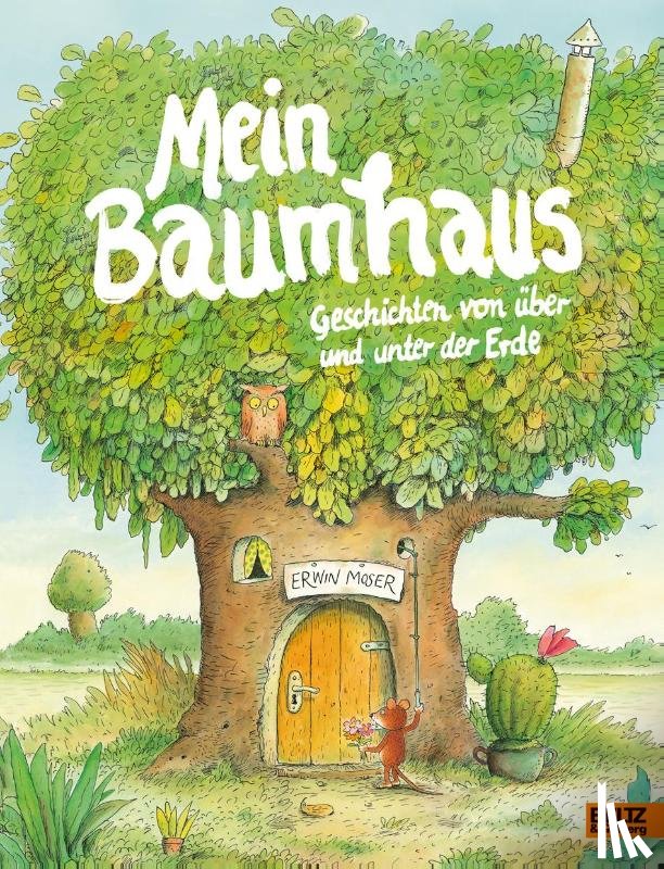 Moser, Erwin - Mein Baumhaus