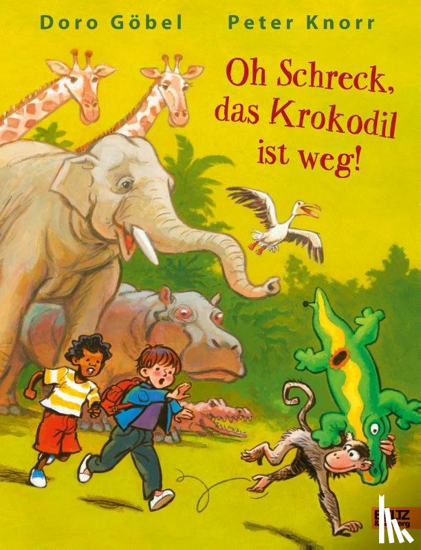 Göbel, Doro - Oh Schreck, das Krokodil ist weg