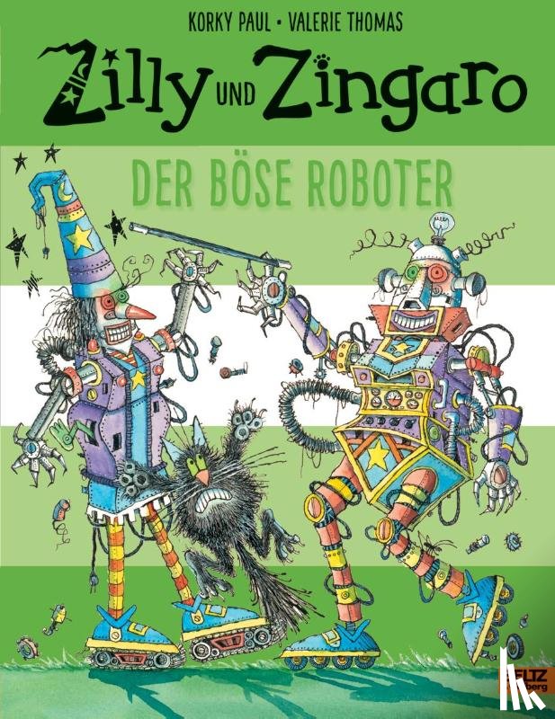 Paul, Korky, Thomas, Valerie - Zilly und Zingaro. Der böse Roboter