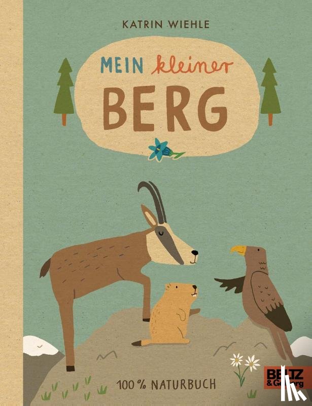 Wiehle, Katrin - Mein kleiner Berg