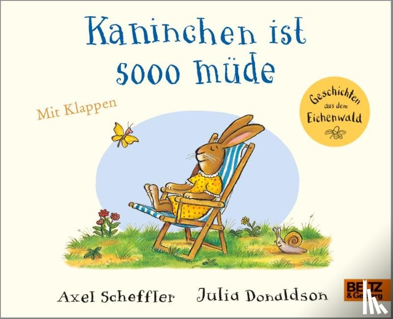 Scheffler, Axel, Donaldson, Julia - Kaninchen ist sooo müde
