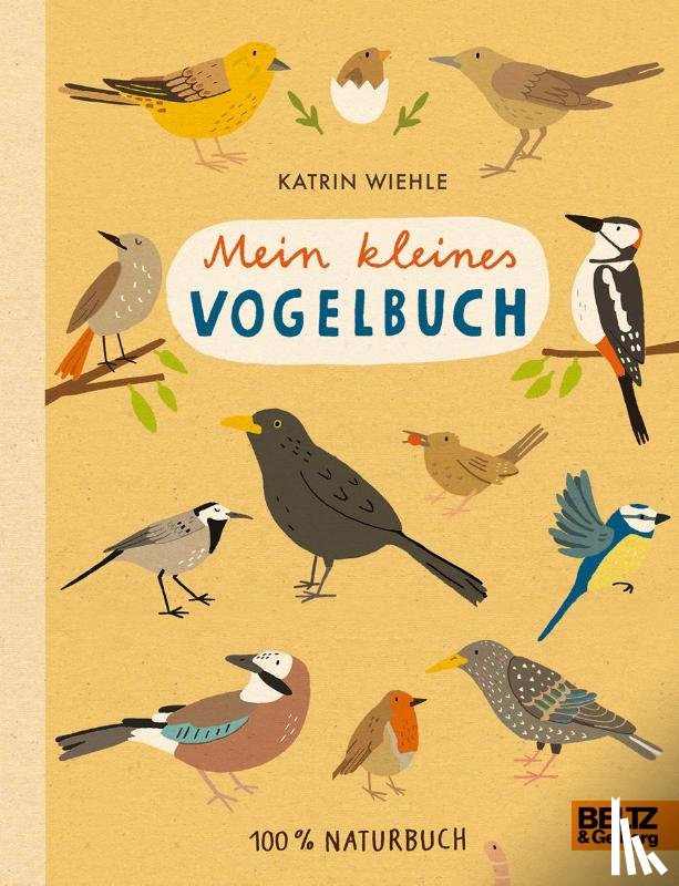 Wiehle, Katrin - Mein kleines Vogelbuch