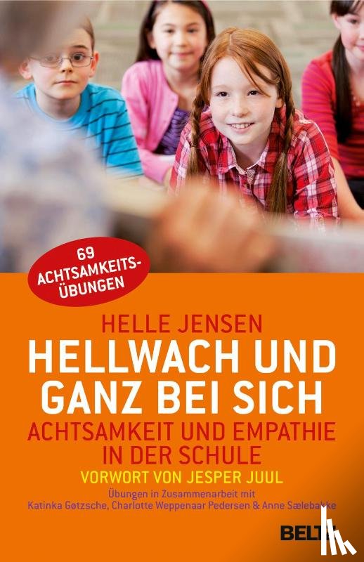 Jensen, Helle, Gøtzsche, Katinka, Weppenaar Pedersen, Charlotte, Sælebakke, Anne - Hellwach und ganz bei sich