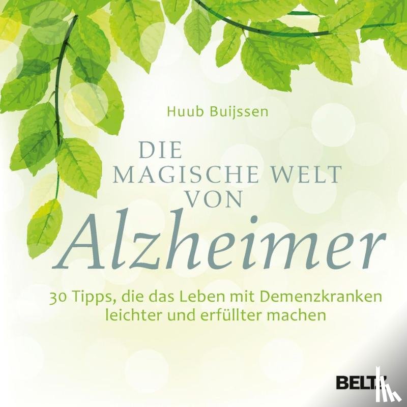 Buijssen, Huub - Die magische Welt von Alzheimer