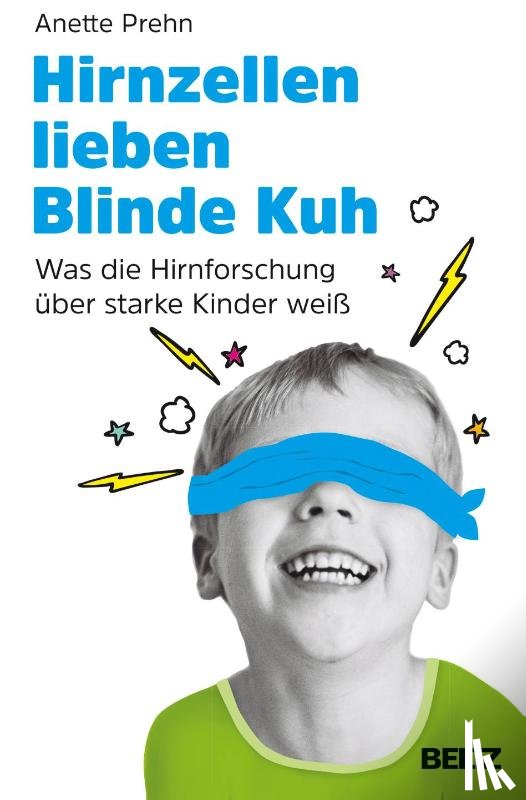 Prehn, Anette - Hirnzellen lieben Blinde Kuh