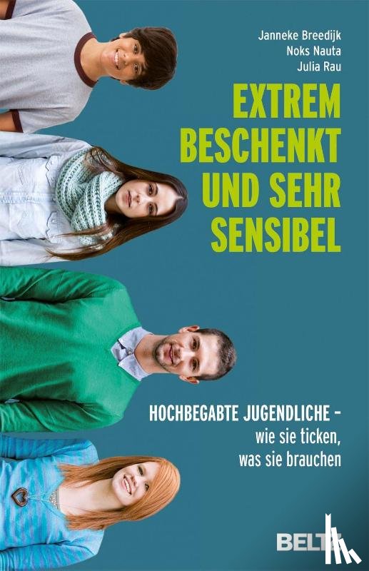 Breedijk, Janneke, Nauta, Noks, Rau, Julia - Extrem beschenkt und sehr sensibel