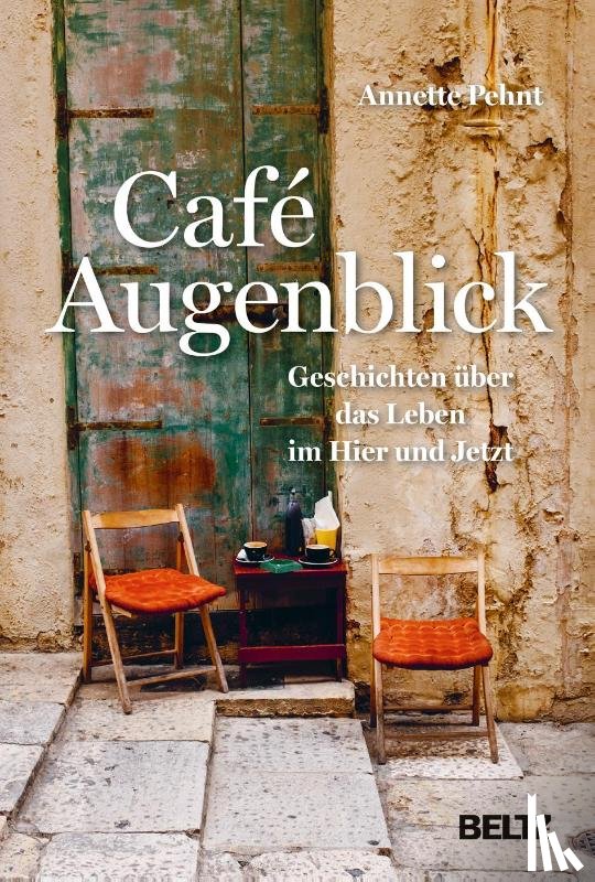 Pehnt, Annette - Café Augenblick