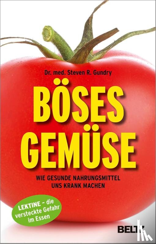 Gundry, Steven R. - Böses Gemüse