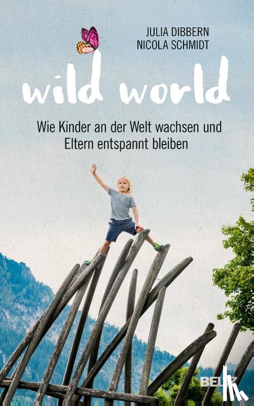 Dibbern, Julia, Schmidt, Nicola - Wild World
