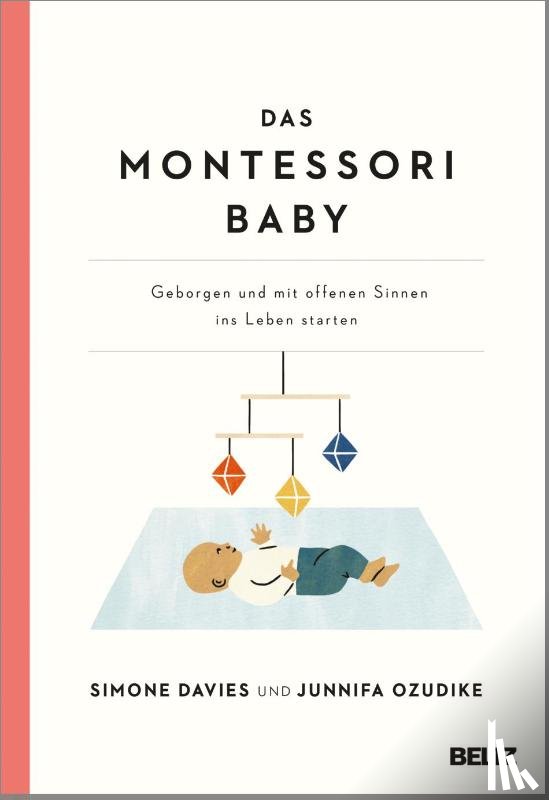 Davies, Simone, Uzodike, Junnifa - Das Montessori Baby