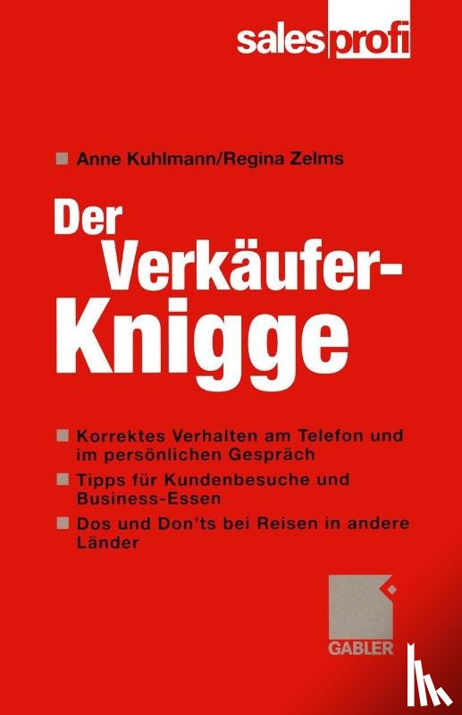 Anne Kuhlmann, Regina Zelms - Der Verkaufer-Knigge