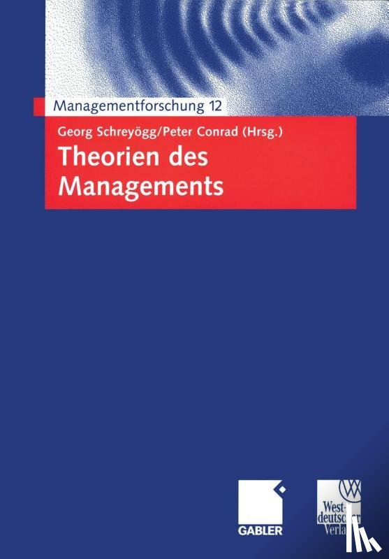 Georg Schreyogg, Peter Conrad - Theorien des Managements