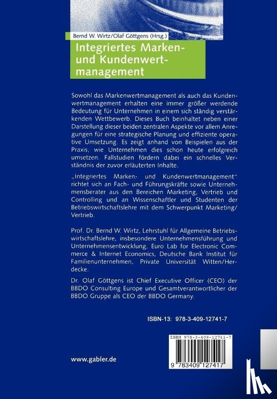 Bernd W. Wirtz, Olaf Gottgens - Integriertes Marken- und Kundenwertmanagement