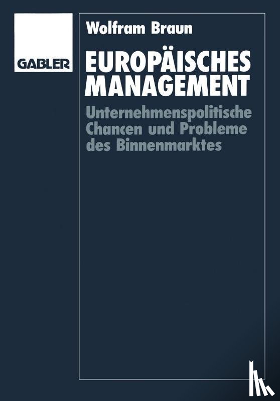 Wolfram Braun - Europaisches Management