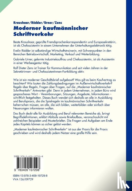 B Kraushaar, Evelin Rodder, Gabriele Urner, Rolf D. Zens - Moderner Kaufmannischer Schriftverkehr
