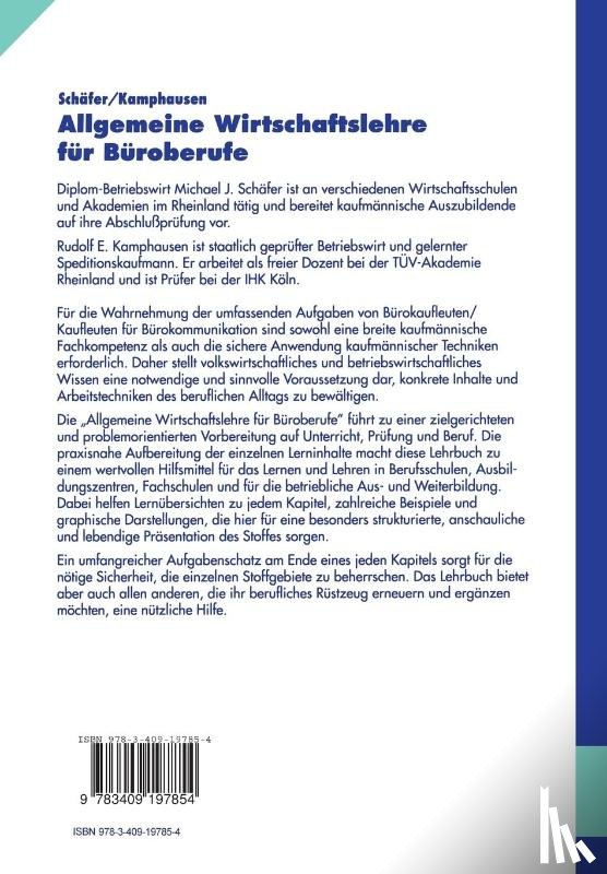 Michael J Schafer, Rudolf E Kamphausen - Allgemeine Wirtschaftslehre Fur Buroberufe