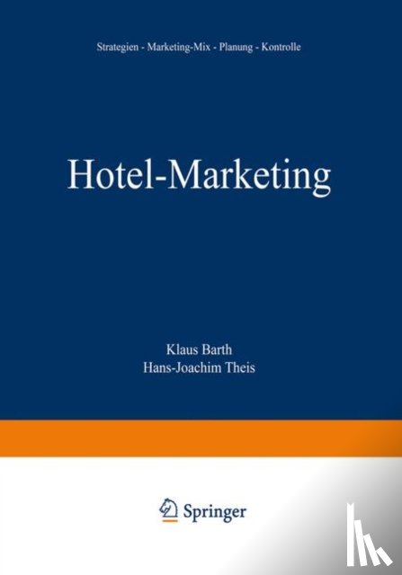 Barth, Klaus, Theis, Hans-Joachim - Hotel-Marketing