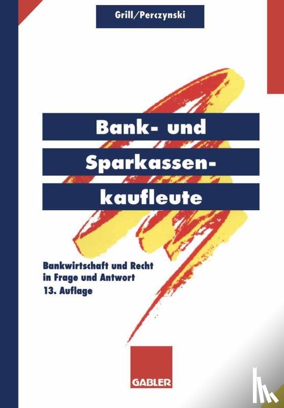 Wolfgang Grill - Bank- Und Sparkassenkaufleute