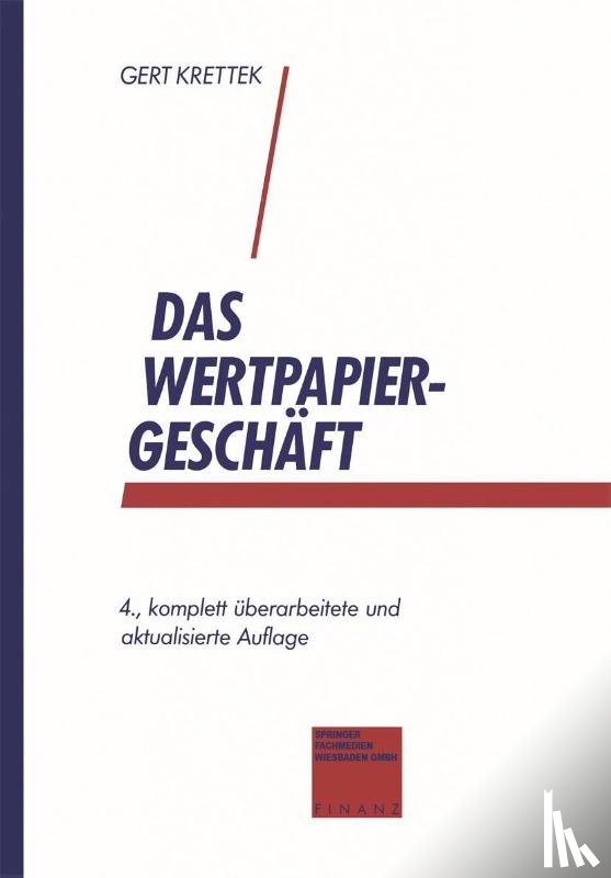 Gert Krettek - Das Wertpapiergeschaft