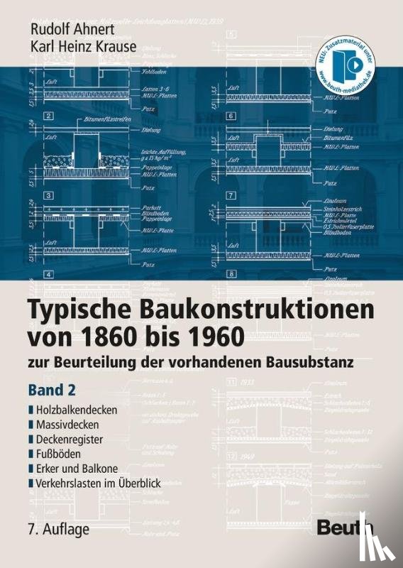 Ahnert, Rudolf, Krause, Karl Heinz - Typische Baukonstruktionen von 1860 bis 1960. Band 2
