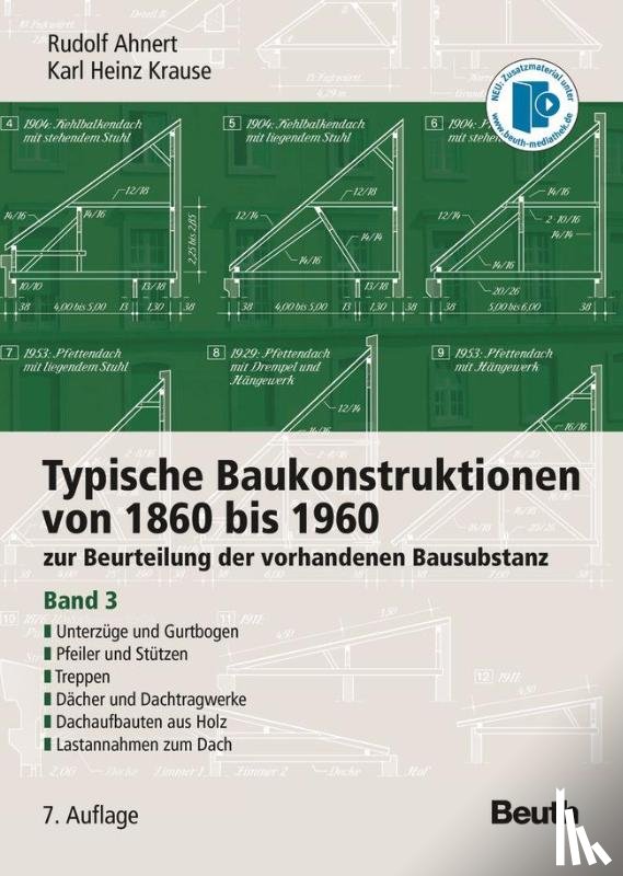 Ahnert, Rudolf, Krause, Karl Heinz - Typische Baukonstruktionen von 1860 bis 1960. Band 3