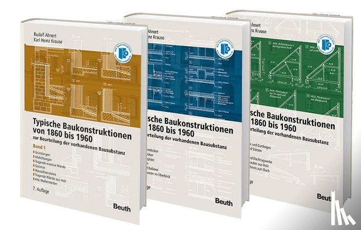 Krause, Karl Heinz, Ahnert, Rudolf - Typische Baukonstruktionen von 1860-1960. Buchpaket/ 3 Bde.