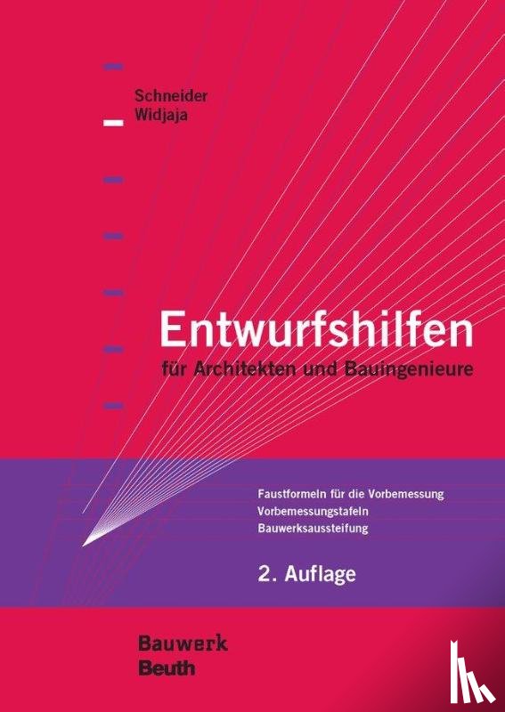 Hess, Rudolf, Schlaich, Jörg, Schneider, Klaus-Jürgen, Volz, Heinz - Entwurfshilfen für Architekten und Bauingenieure