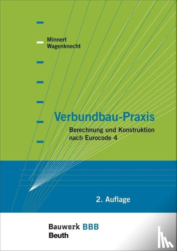 Minnert, Jens, Wagenknecht, Gerd - Verbundbau-Praxis