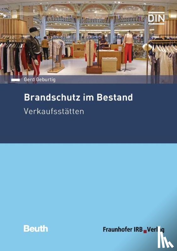 Geburtig, Gerd - Brandschutz im Bestand