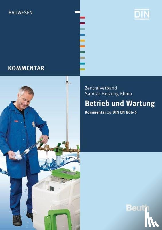 Heinrichs, Franz-Josef, Rickmann, Bernd - Betrieb und Wartung