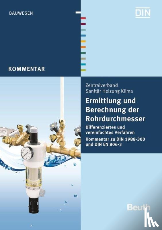 Heinrichs, Franz-Josef - Ermittlung und Berechnung der Rohrdurchmesser