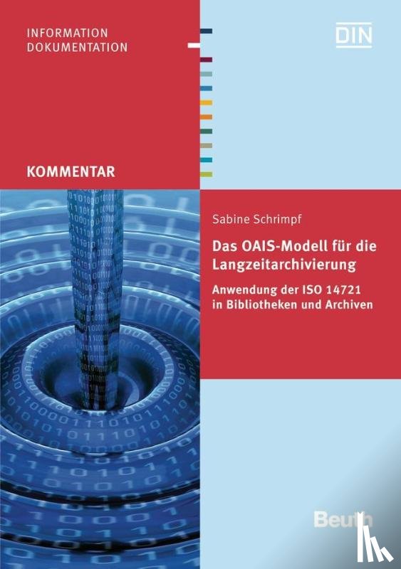 Schrimpf, Sabine - Das OAIS-Modell für die Langzeitarchivierung